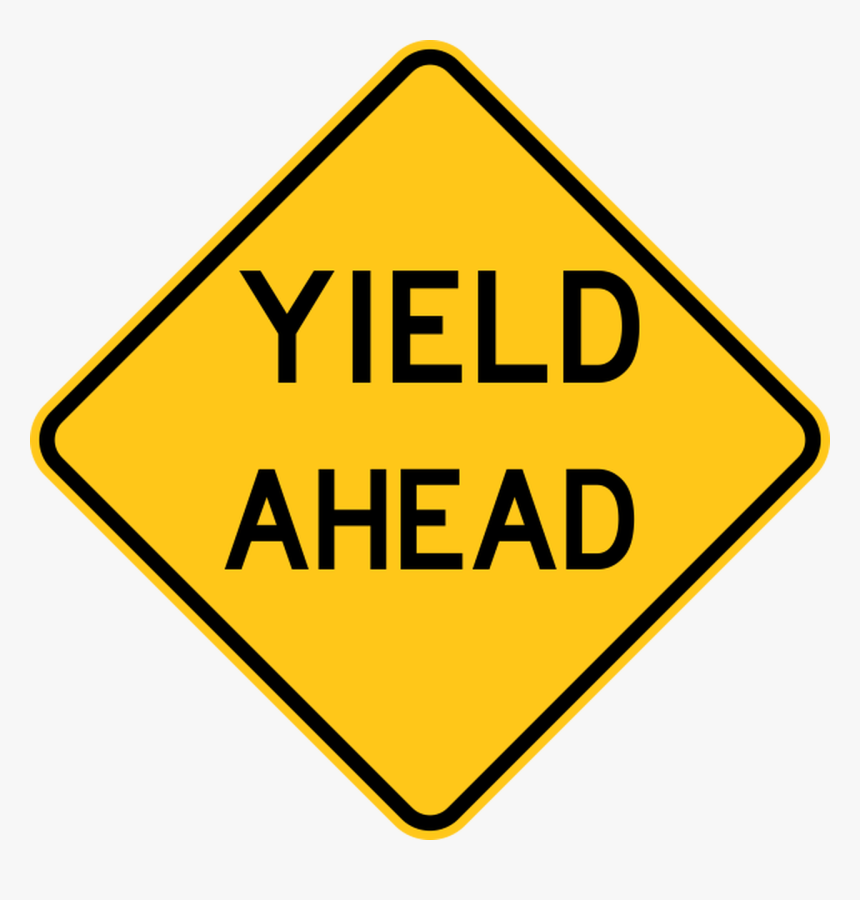 Yield Ahead Warning Trail Sign Yellow - Under Construction Sign Png, Transparent Png, Free Download