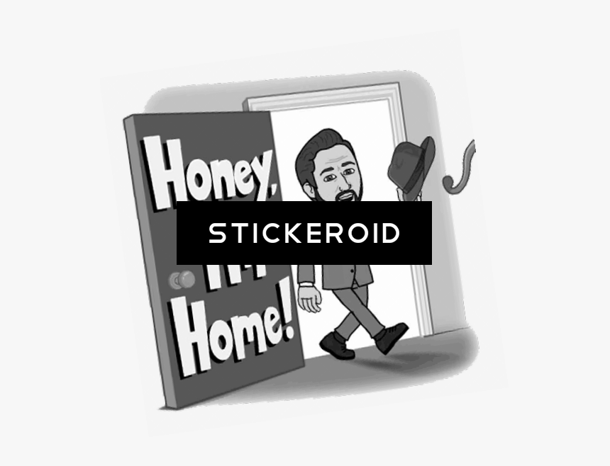 Honey I"m Home - Illustration, HD Png Download, Free Download