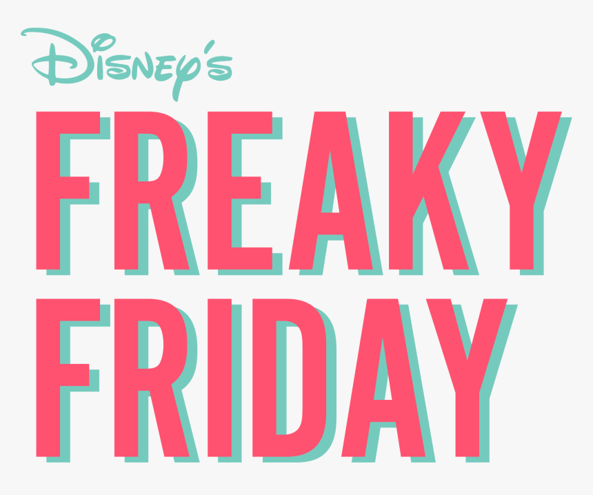 Freaky Friday Title, HD Png Download, Free Download