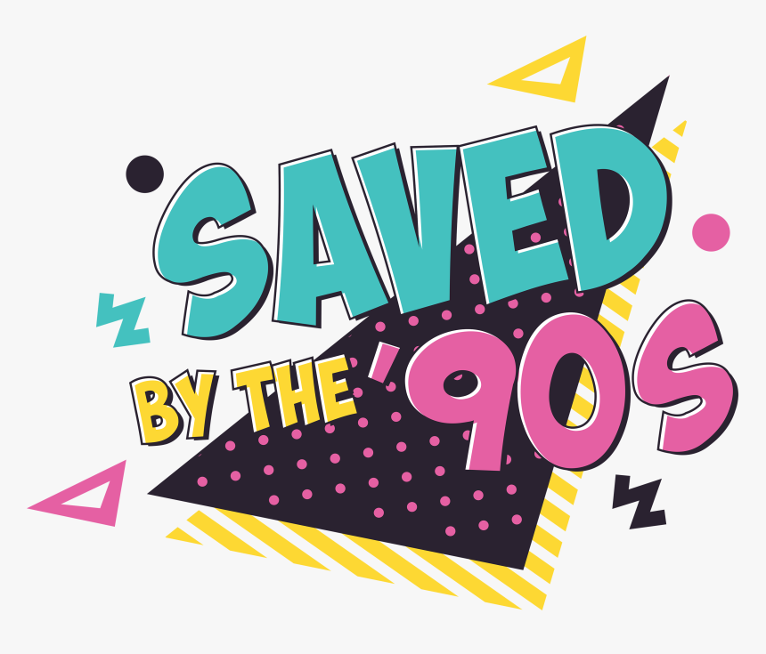 Saved By The 90s Png, Transparent Png, Free Download