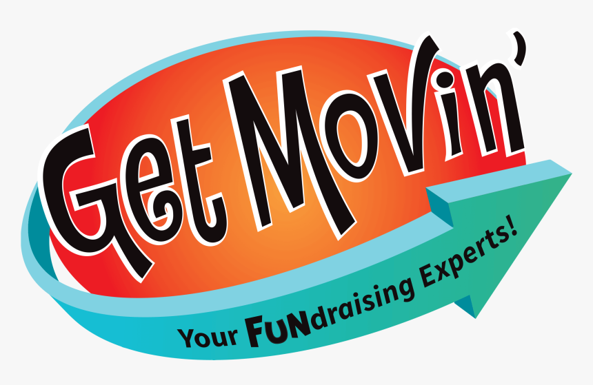 Get Movin Fundraising, HD Png Download, Free Download