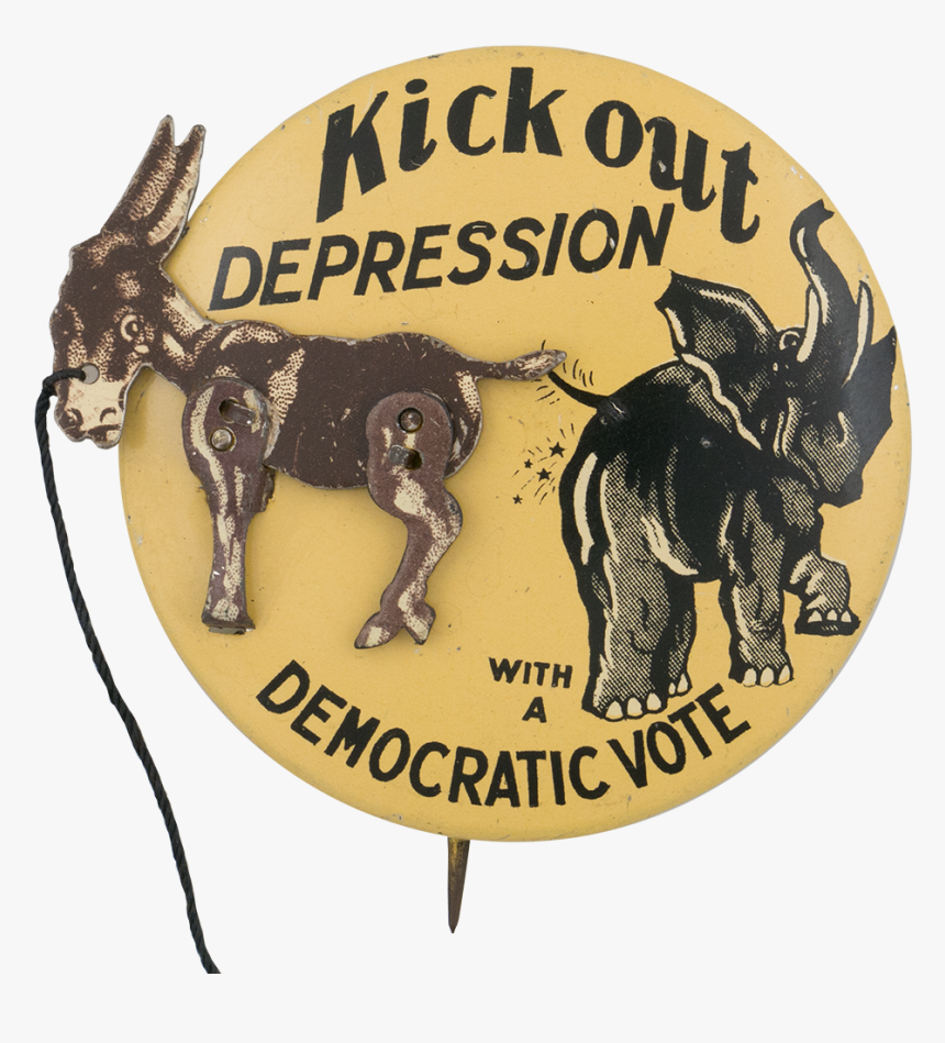 Kick Out Depression Democratic Innovative Button Museum - 1932 Election Poster Usa, HD Png Download, Free Download