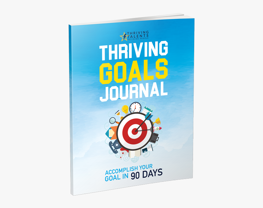 *flash Sale* Thriving Goals Journal - Poster, HD Png Download, Free Download