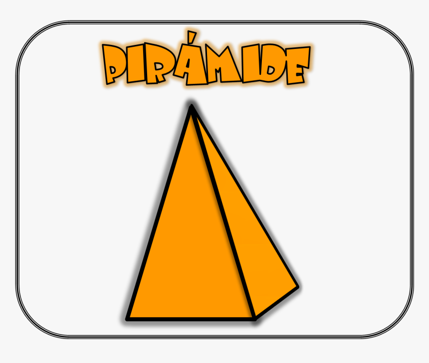Learning Is Fun Carteles - Piramide Geometrica Para Niños, HD Png Download, Free Download