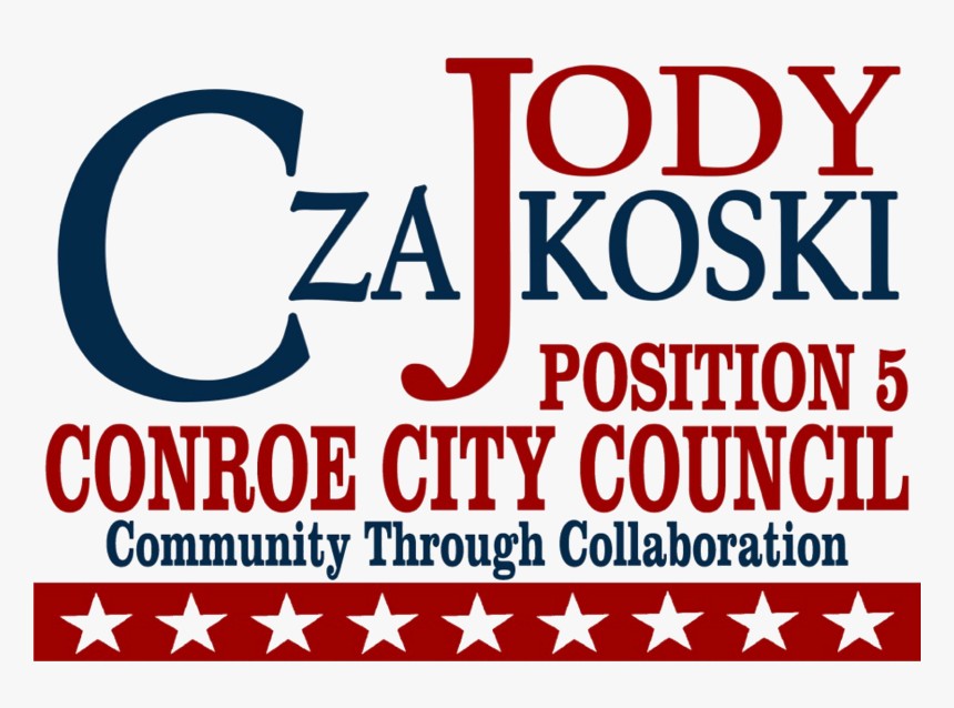 Councilman Jody Czajkoski - Poster, HD Png Download, Free Download