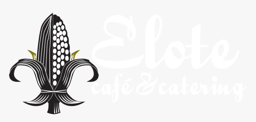 Elote Cafe & Catering, HD Png Download, Free Download
