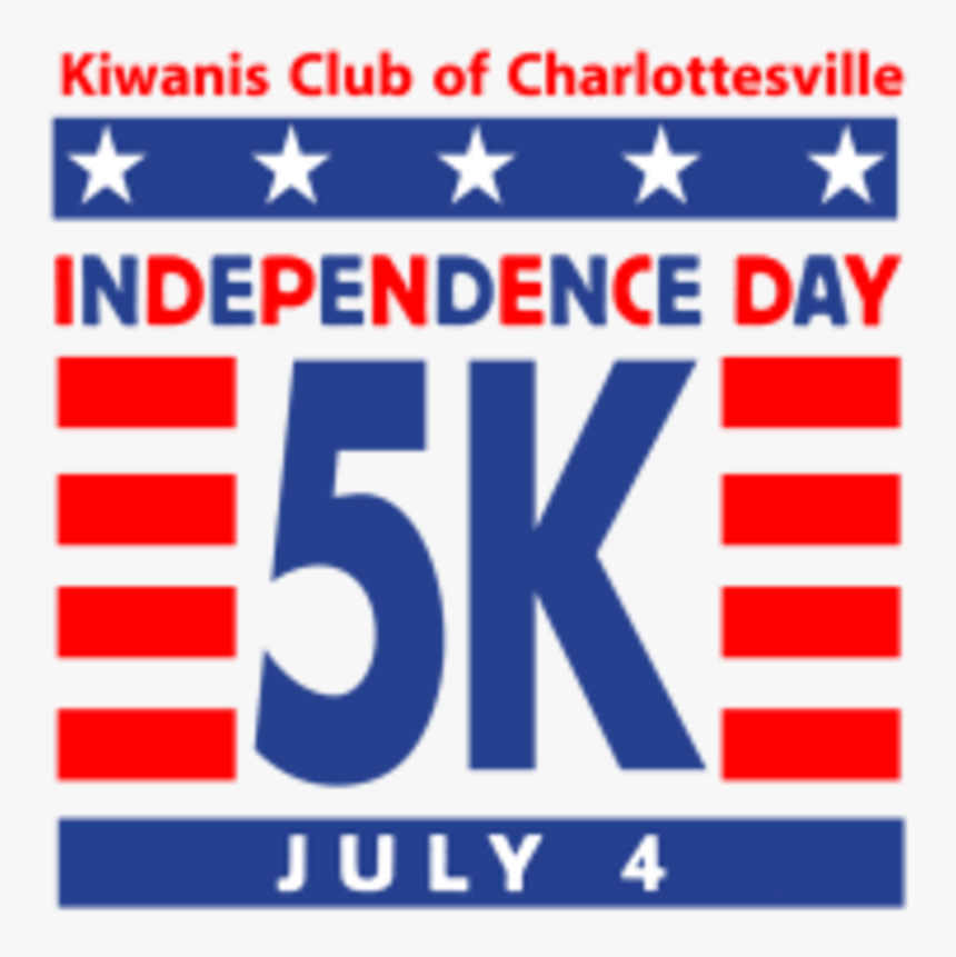 Kiwanis Independence Day 5k - Graphic Design, HD Png Download, Free Download