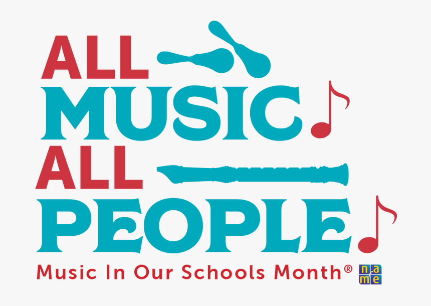 All Music All People - Nafme, HD Png Download, Free Download