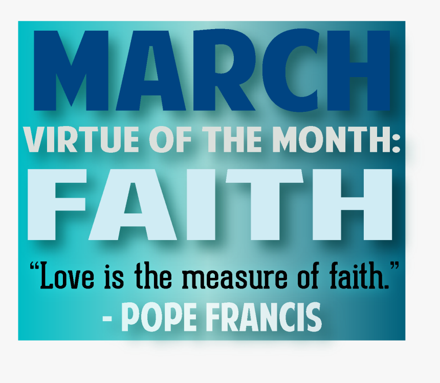 Marchvir - March Virtue Of The Month, HD Png Download, Free Download