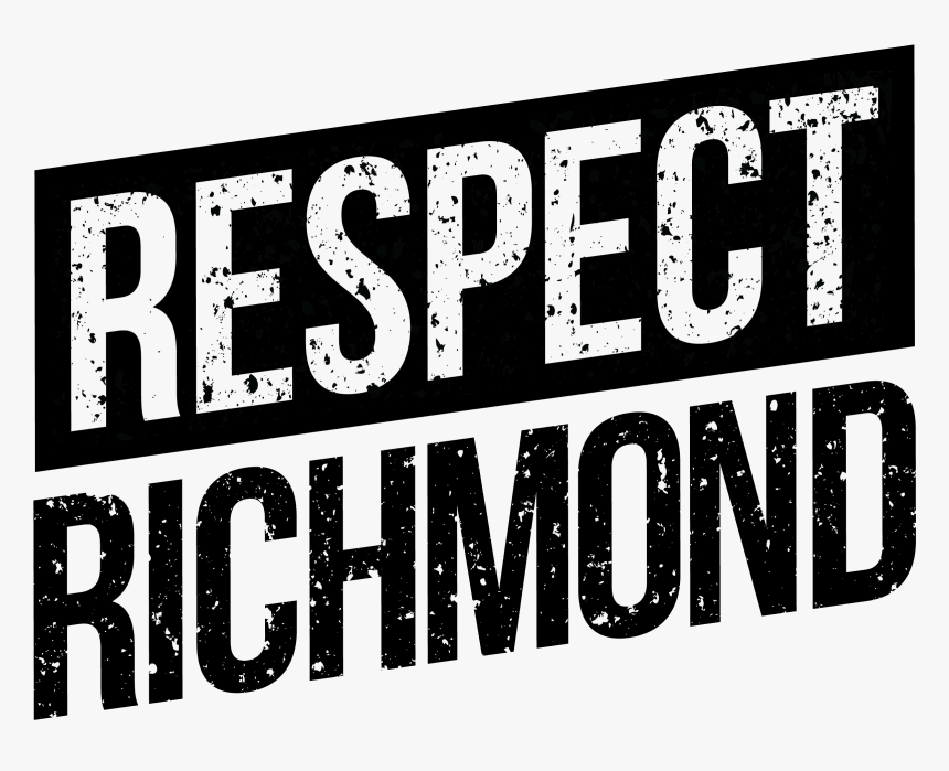 Respect Richmond - Black-and-white, HD Png Download, Free Download