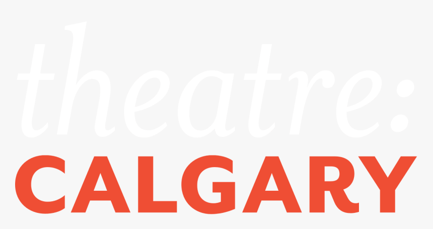 Theatre Calgary - Carmine, HD Png Download, Free Download