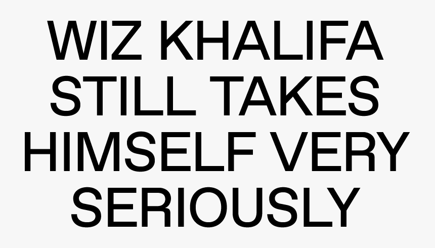 Wiz Khalifa Still Takes Himself Very Seriously - Parallel, HD Png Download, Free Download