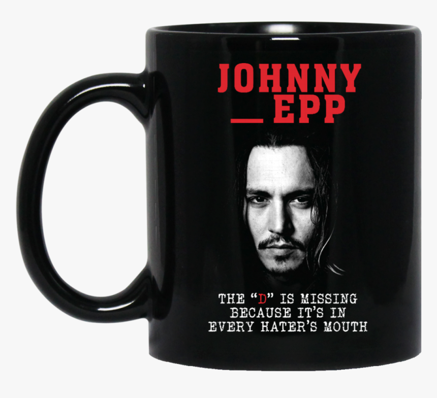 The D Is Missing Mug Johnny Depp Coffee Mug Tea Mug, HD Png Download, Free Download