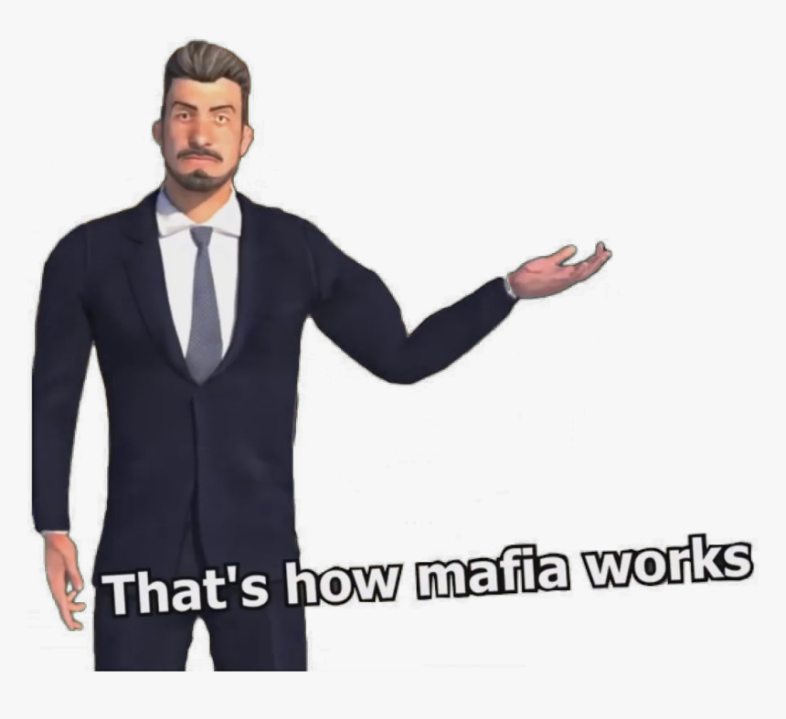 That"s How Mafia Works Formal Wear Suit Product Shoulder - Thats How Mafia Works Template, HD Png Download, Free Download