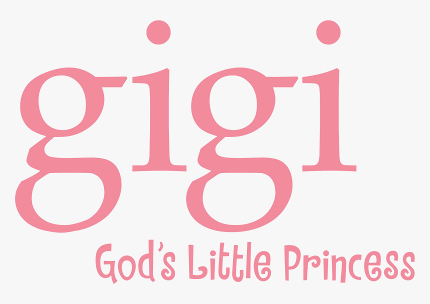 Gigi, God"s Little Princess - Graphic Design, HD Png Download, Free Download