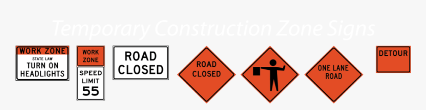 Construction Zone Signs - Traffic Sign, HD Png Download, Free Download