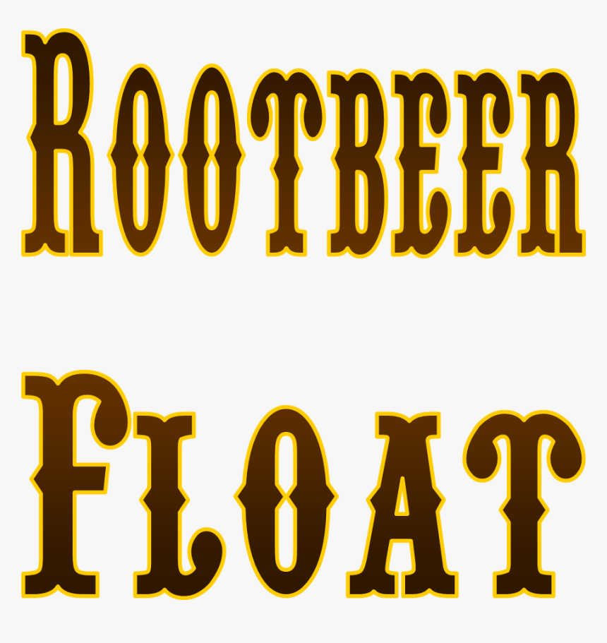 Float Clip Art Library - Root Beer Float Words, HD Png Download, Free Download