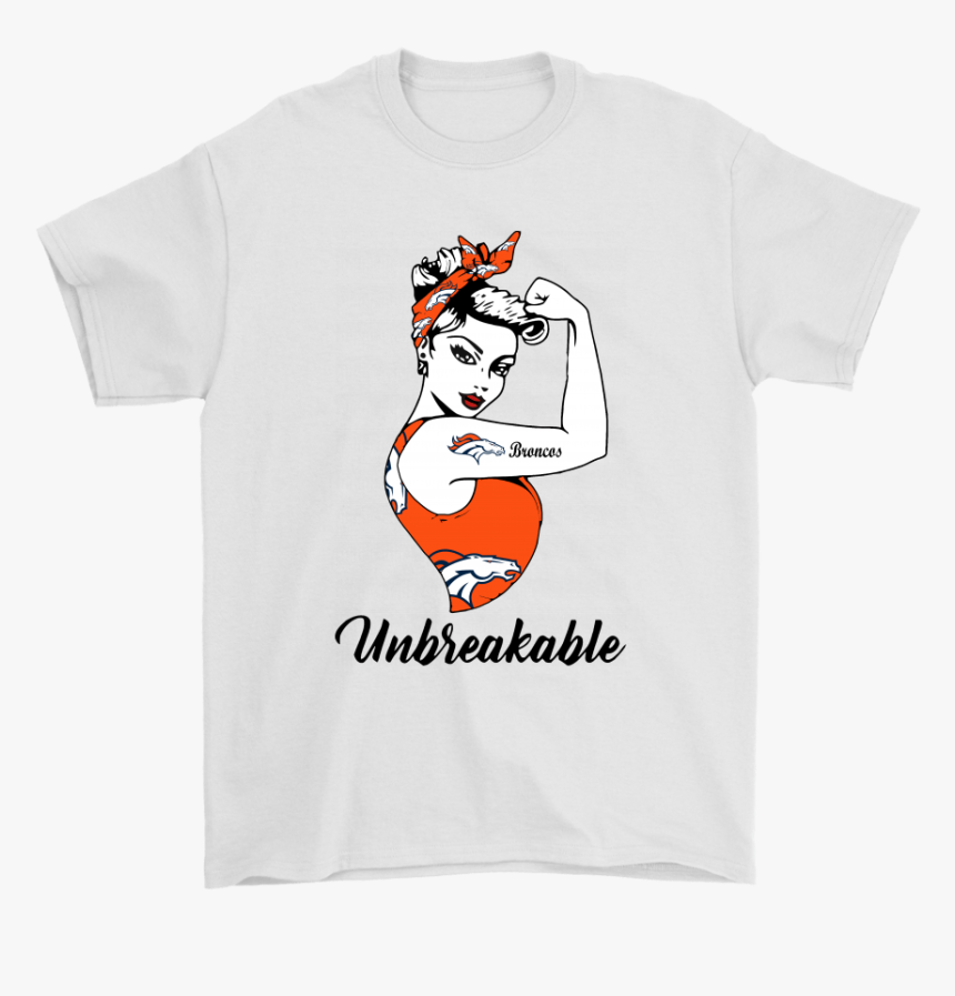 Strong Denver Broncos Unbreakable Strong Woman Nfl - Saturday Night Live Stefon Shirts, HD Png Download, Free Download