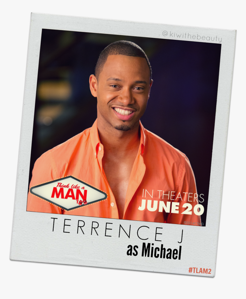 Terrence J Think Like A Man Too Movie Kiwi The Beauty - Think Like A Man Too, HD Png Download, Free Download