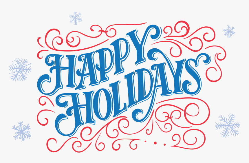 Happy Holidays Transparent Clipart - Transparent Happy Holidays Png, Png Download, Free Download