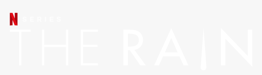 The Rain - Rain Netflix Logo Png, Transparent Png, Free Download
