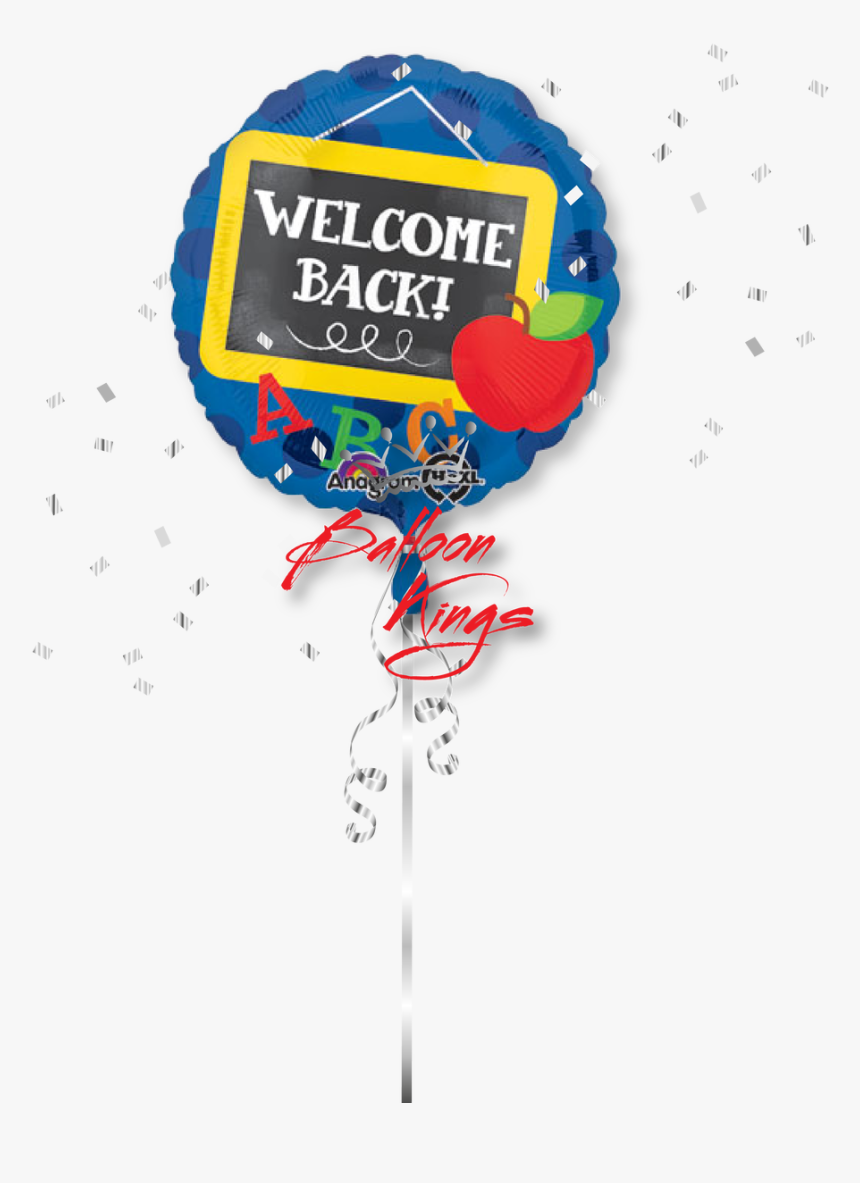 Transparent Welcome Back Png Welcome Back Balloons School Png Download Kindpng