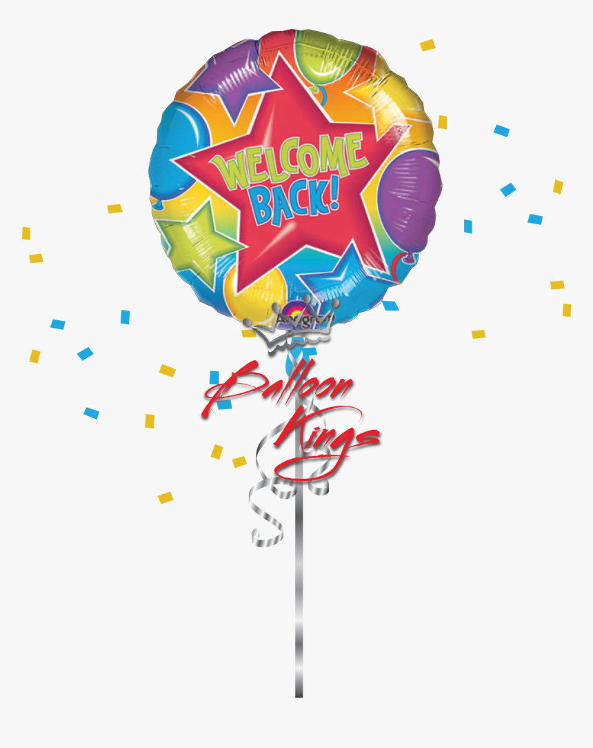 Welcome Back Stars - Welcome Back Balloon Transparent, HD Png Download, Free Download