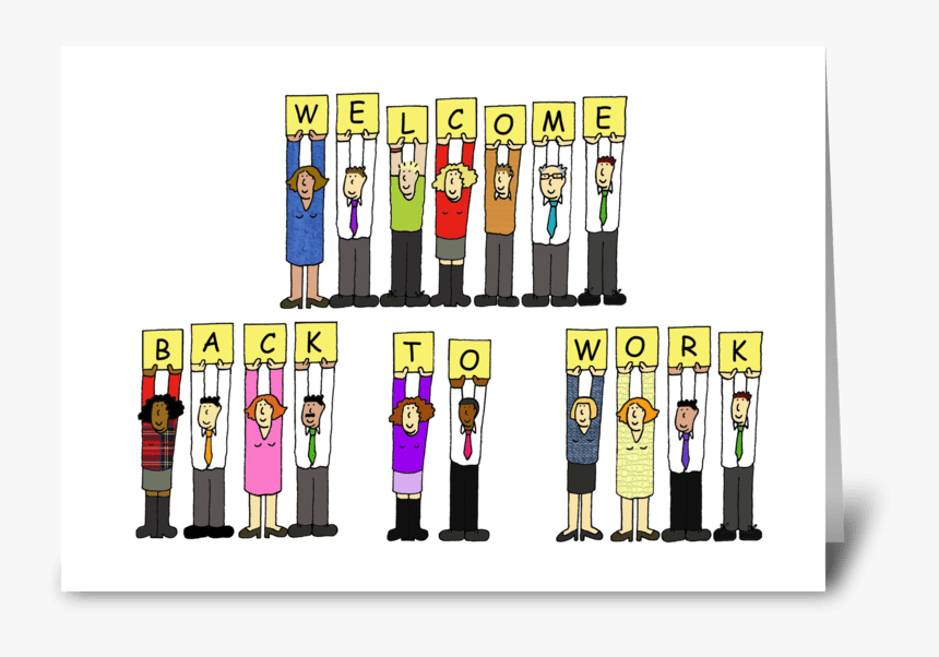 Welcome Back To Work, Greeting Card - Welcome Back To Work Cartoon, HD Png Download, Free Download
