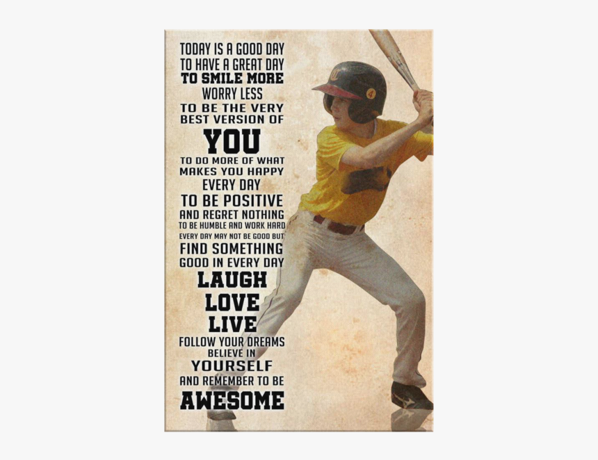 Custom Baseball Canvas Today Is Good Day"
 Class= - Baseball Have A Great Day, HD Png Download, Free Download