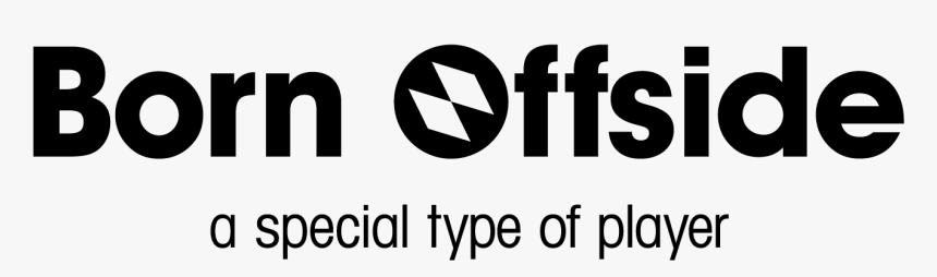 Born Offside - Signage, HD Png Download, Free Download