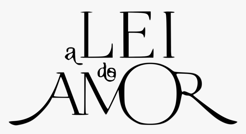 A Lei Do Amor Logo - Lei Do Amor Logo Png, Transparent Png, Free Download