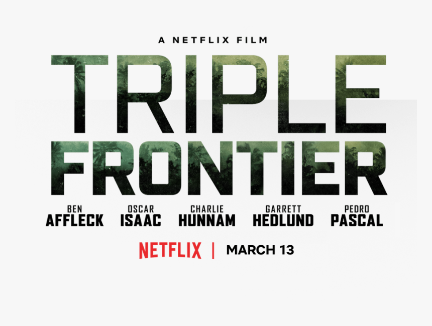 Triple Frontier - Netflix, HD Png Download, Free Download