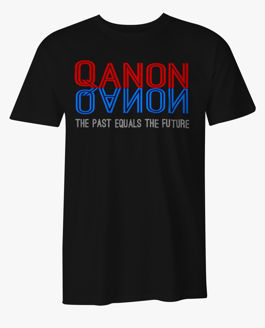 Qanon The Past Equals The Future It"s A Mirror Men"s - Active Shirt, HD Png Download, Free Download
