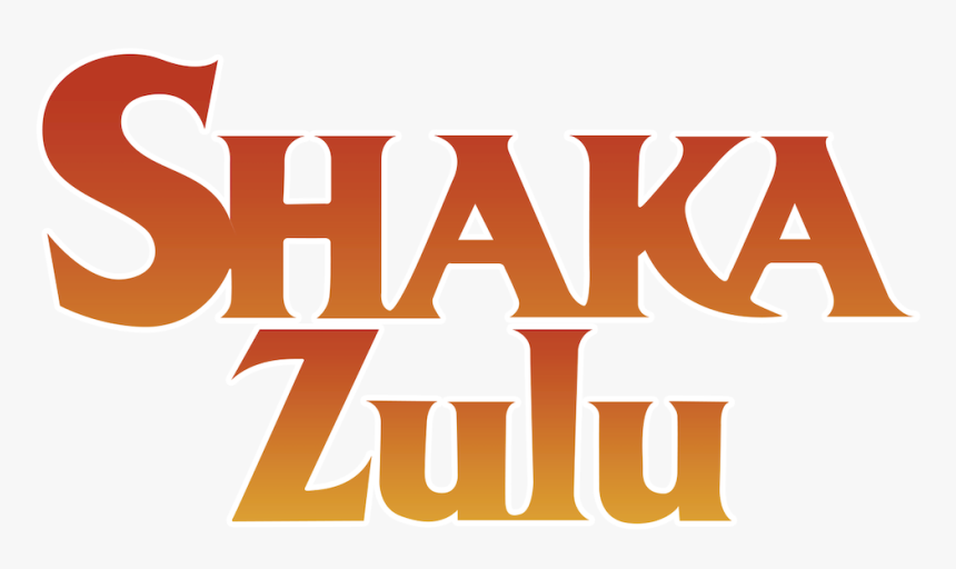 Shaka Zulu - Poster, HD Png Download, Free Download