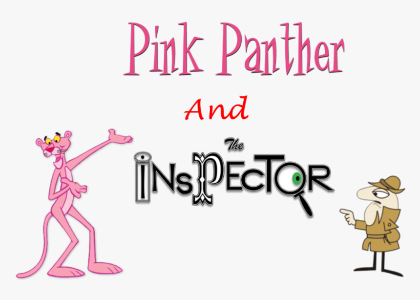 The Pink Panther And The Inspector - Pink Panther Inspector Png, Transparent Png, Free Download