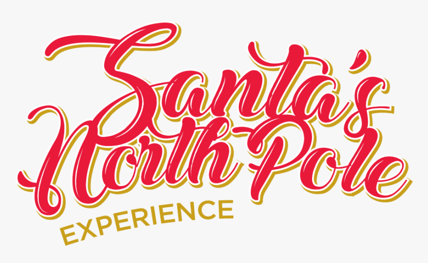 Wexford Winterland, Santa"s North Pole Experience - Calligraphy, HD Png Download, Free Download