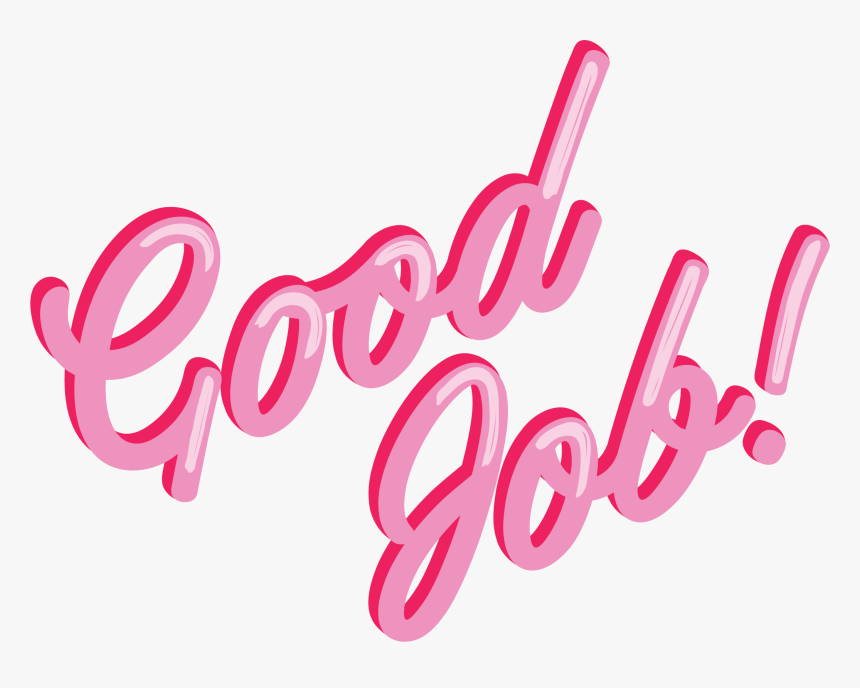 Good Job, HD Png Download, Free Download