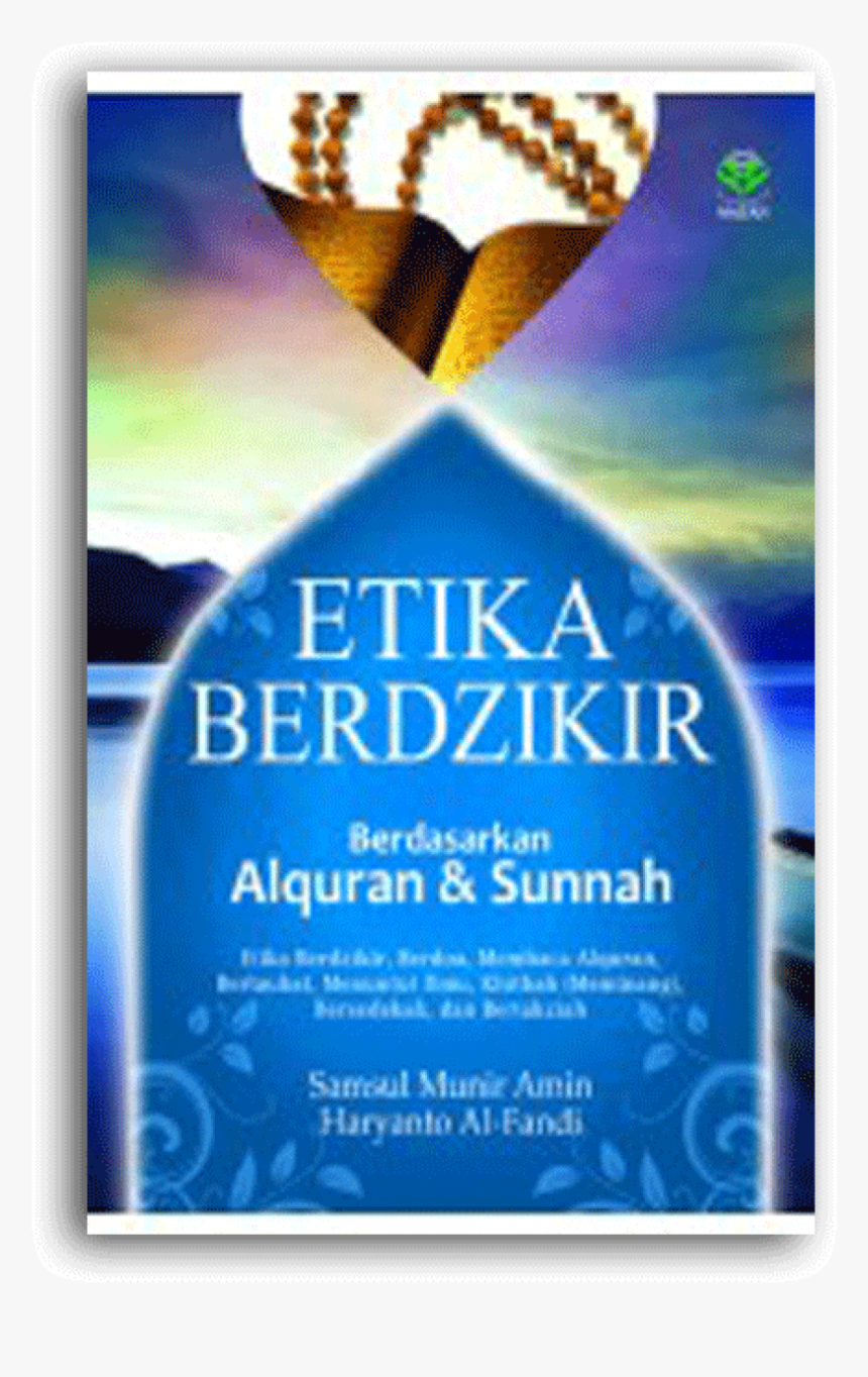 Etika Berzikir Berdasarkan Alquran Dan Sunnah - Flyer, HD Png Download, Free Download