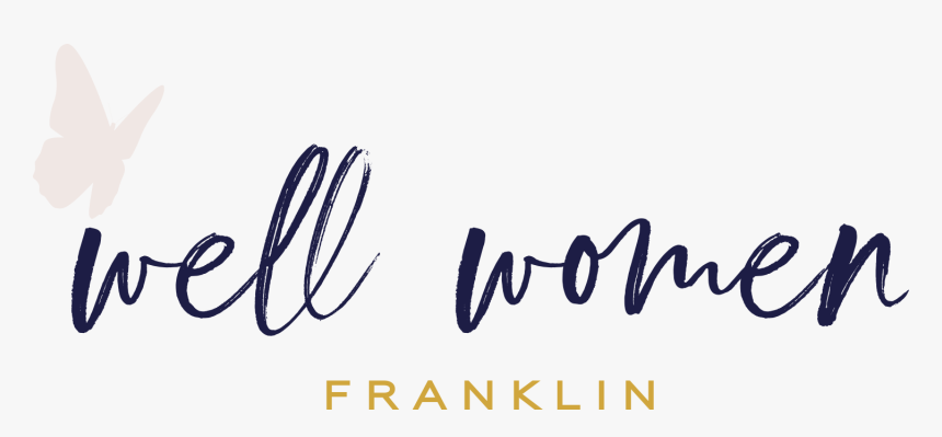 Well Women Franklin - Calligraphy, HD Png Download, Free Download