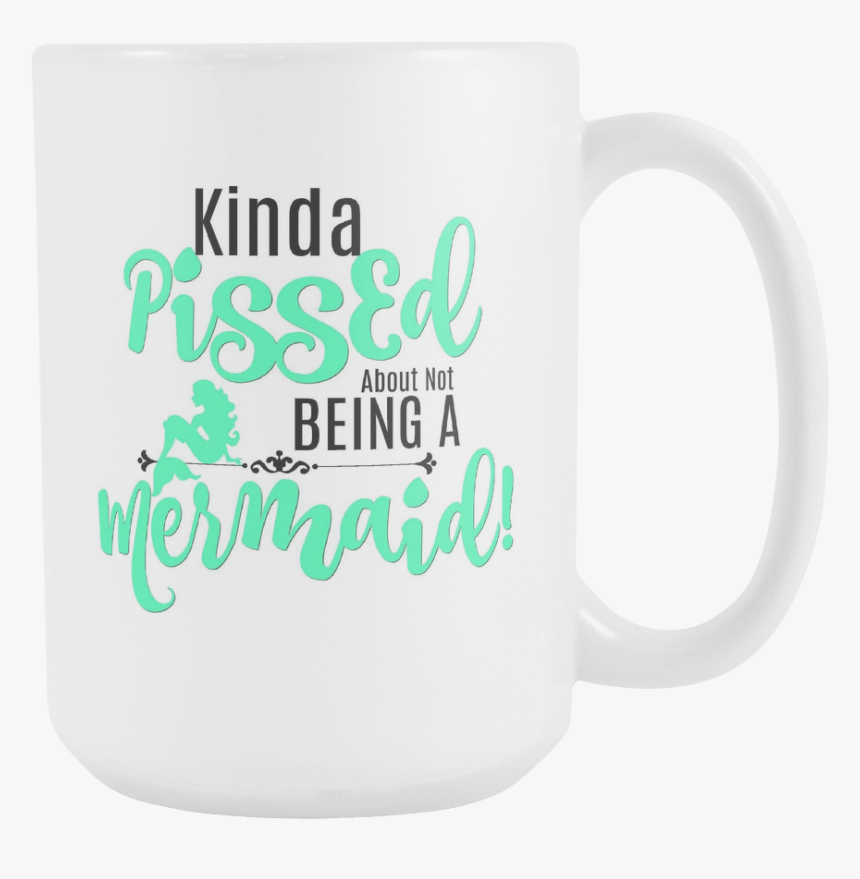 Mermaid Quotes Png - Mug, Transparent Png, Free Download