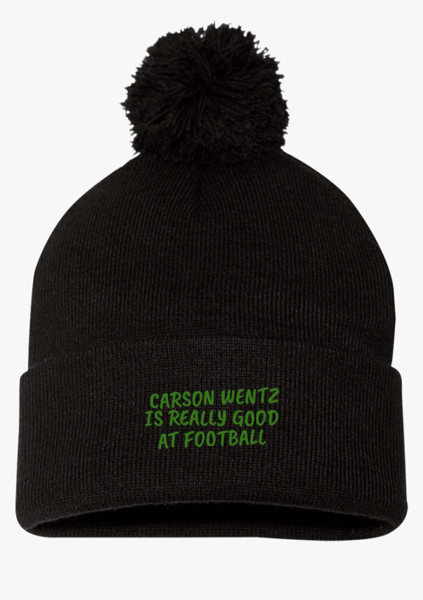 Cyber Special Carson Wentz Is Really Good At Football - Knit Cap, HD Png Download, Free Download