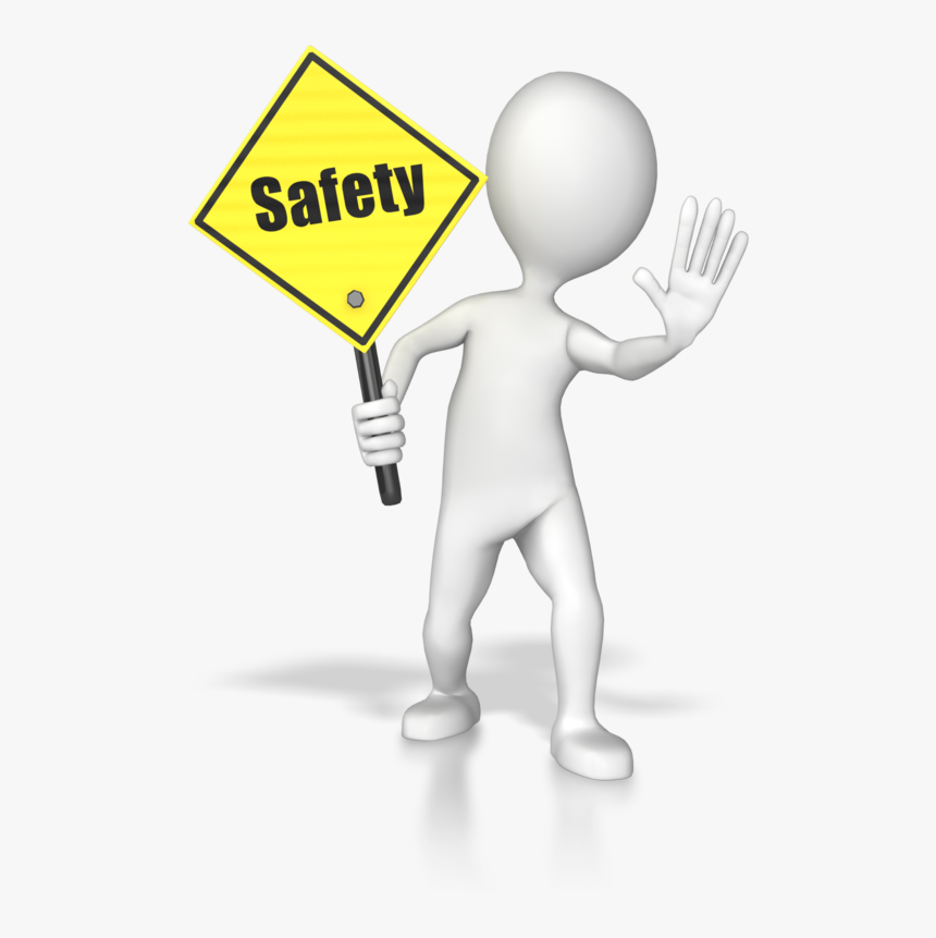 Stick Figure Holding A Saftey Sign 800 Clr - We Care About Your Safety, HD Png Download, Free Download