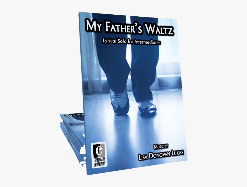 My Father"s Waltz By Lisa Donovan Lukas"
 Title="my - Banner, HD Png Download, Free Download