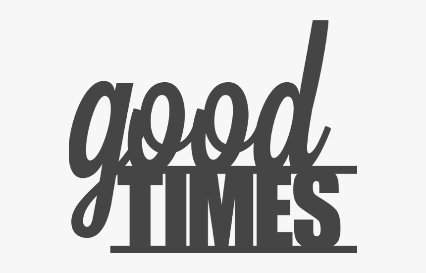 #goodtimes #words #text #letters #quote #quotes #sayings - Calligraphy, HD Png Download, Free Download