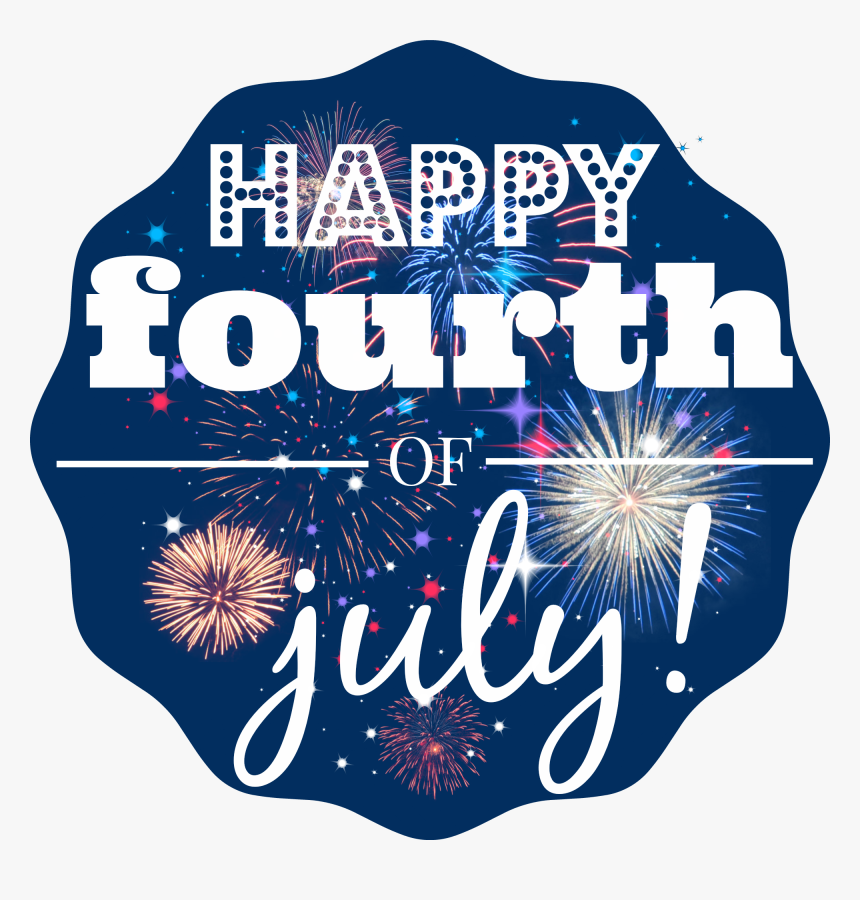 Transparent 4th Of July Fireworks Clipart - Happy 4th Of July Hd, HD Png Download, Free Download