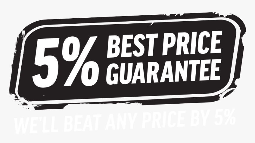 5% Price Beat Guarantee - Signage, HD Png Download, Free Download