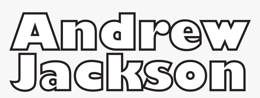 Andrew Jackson - Andrew Jackson His Name, HD Png Download, Free Download