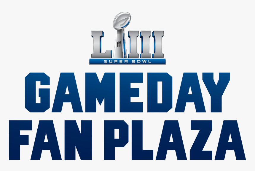 Super Bowl Gameday Fan Plaza - Superbowl Liii Game Day, HD Png Download, Free Download