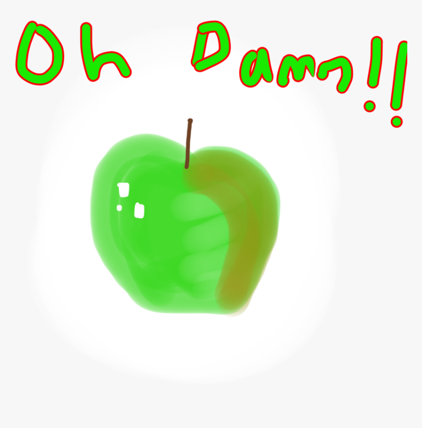 Oh Damn By The - Granny Smith, HD Png Download, Free Download