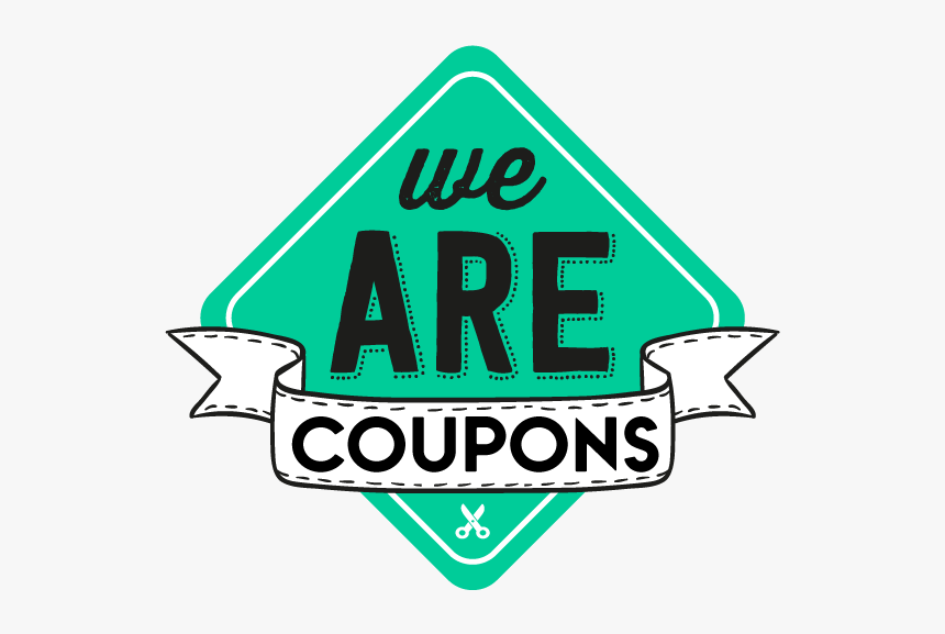 We Are Coupons - Traffic Sign, HD Png Download, Free Download